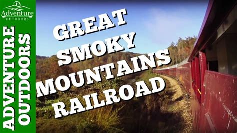 Great Smoky Mountains Railroad ~ Bryson City, NC Train Ride | Great ...