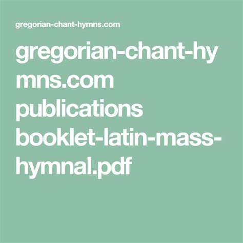 gregorian-chant-hymns.com publications booklet-latin-mass-hymnal.pdf ...