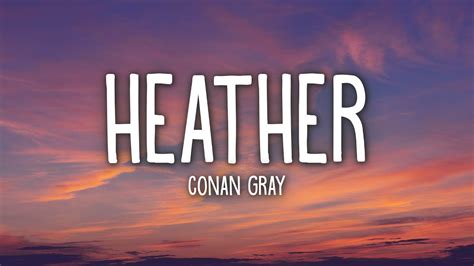 Conan Gray - Heather (Lyrics) Chords - Chordify