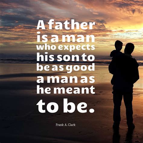 25 Beautiful Father and Son Quotes And Sayings