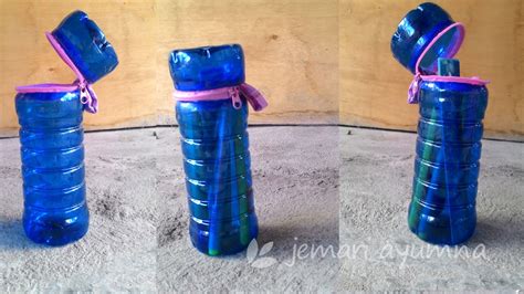 Tempat Pensil dari Botol Plastik Bekas ~ Jemari Ayumna