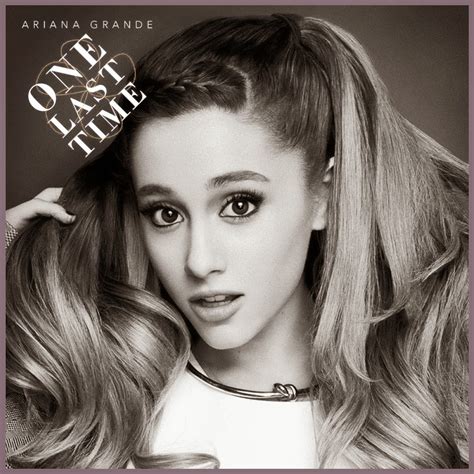 Just Cd Cover: Ariana Grande : One Last Time (MBM Single Cover)