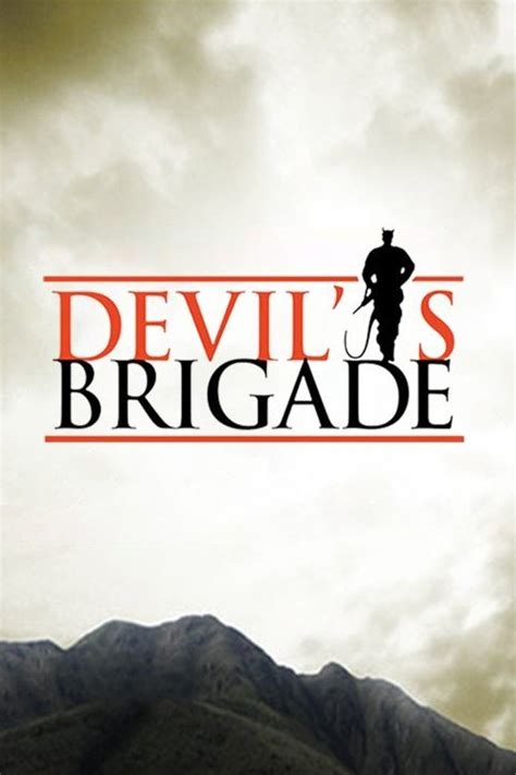 Devil's Brigade - Rotten Tomatoes