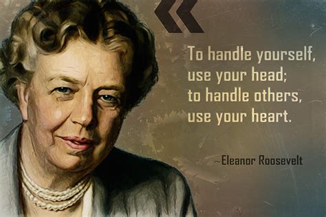 Eleanor Roosevelt Quote To Handle Yourself Poster – My Hot Posters