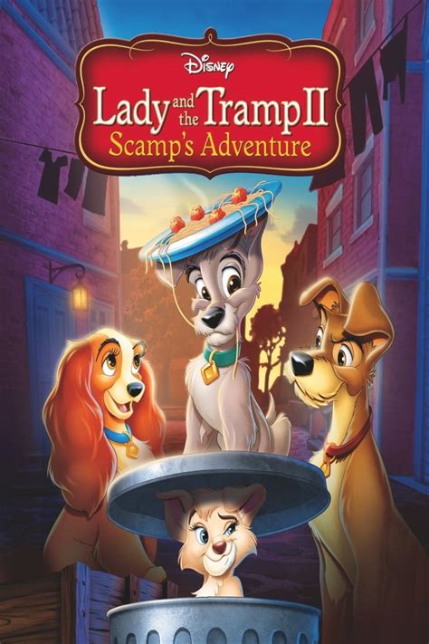 Lady and the Tramp II: Scamp's Adventure (2001) - Posters — The Movie ...