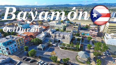 Bayamon, Puerto Rico From The Air 2019 - YouTube