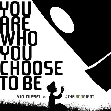 You Are Who You Choose To Be - The Iron Giant | Feelings words ...