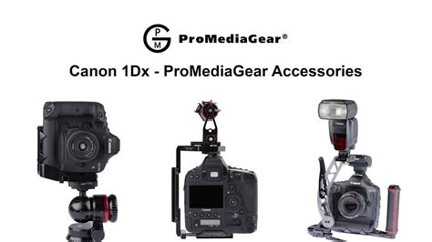 Canon 1Dx Mark II accessories overview by ProMediaGear - YouTube