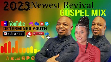 2023 Newest revival Gospel Mix | Determined Youth | Jamaica Gospel ...