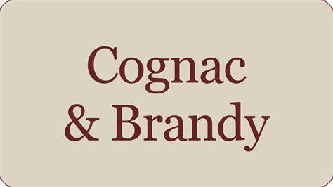 Cognac And Brandy