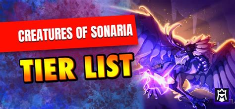 Creatures of Sonaria Tier List: Best Creatures Ranked - MetaTierList