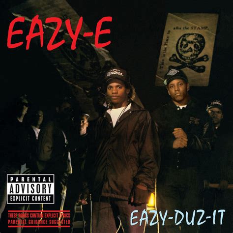 Eazy-Duz-It | Eazy-E – Download and listen to the album