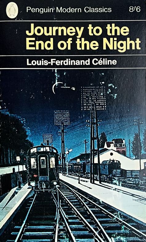 Journey to the End of the Night, Louis-Ferdinand Celine, Penguin Modern ...