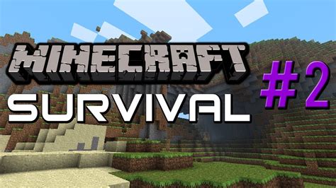 Minecraft Survival #2: What The Hell Was That? - YouTube