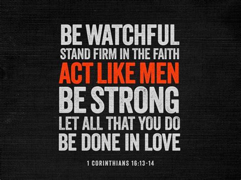 Act Like Men | Faith, Godly men, Quotes