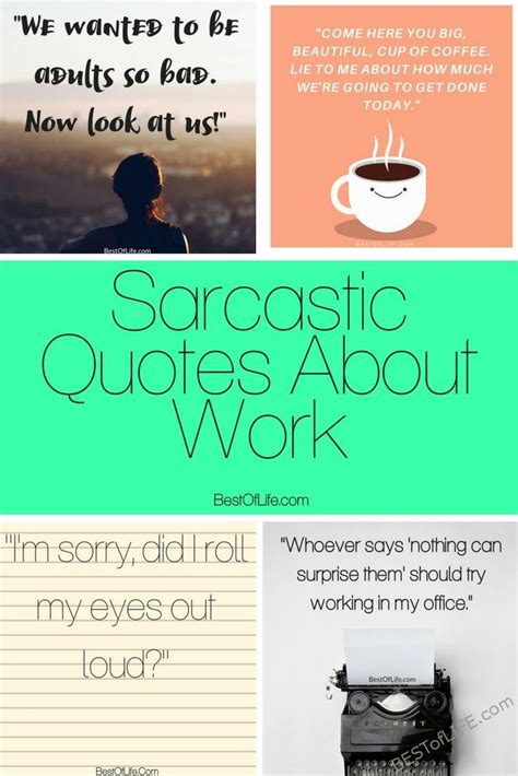 Sarcastic Quotes about Work Colleagues - The Best of Life