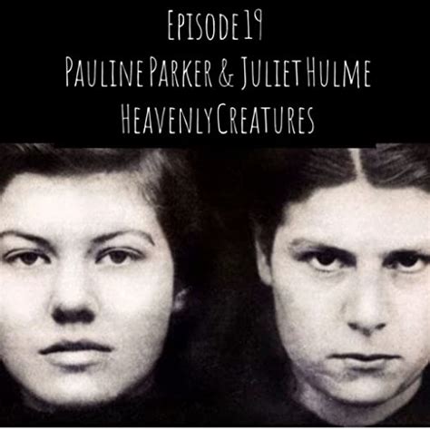 Heavenly Creatures Pauline Parker