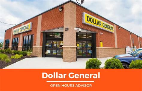 Dollar General Store Hours: Opening, Closing & Holidays Hours ...