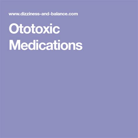 Ototoxic Medications | Medical, Health, Disorders