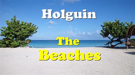 Discover the GORGEOUS BEACHES of Holguin, Cuba - YouTube