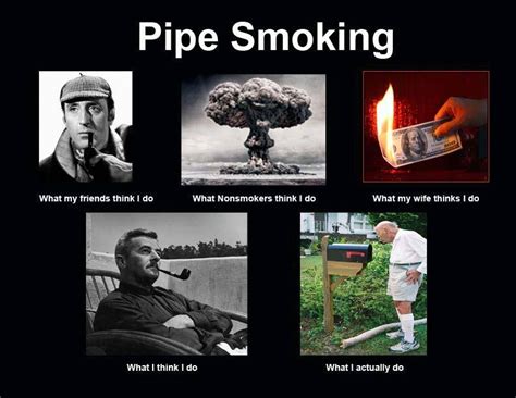 Best Pipe Meme Ever :: General Pipe Smoking Discussion :: Pipe Smokers ...