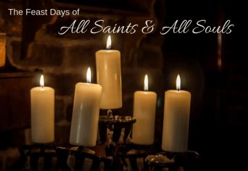 The Feast of All Saints & The Feast of All Souls - Saint Patrick ...