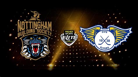 Nottingham Panthers v Fife Flyers - 08-10-2022 - Premier Sports Elite ...