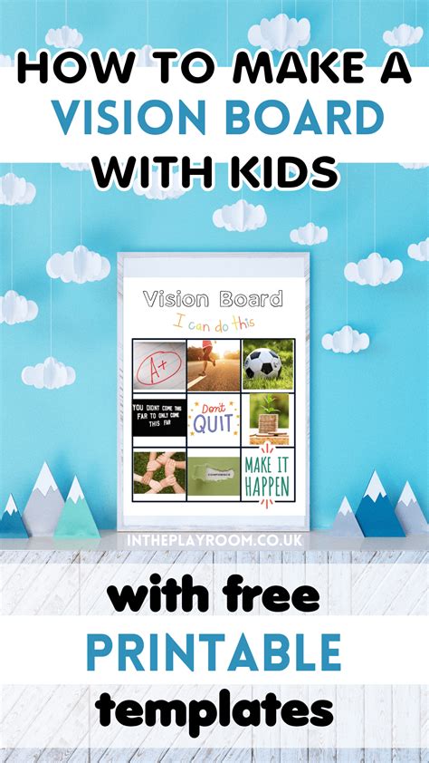 How to Make Your Own Vision Board For Kids (with printable template ...