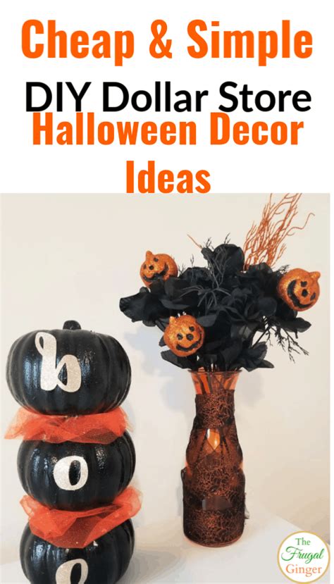 3 DIY Dollar Tree Halloween Decoration Ideas 2019 - The Frugal Ginger