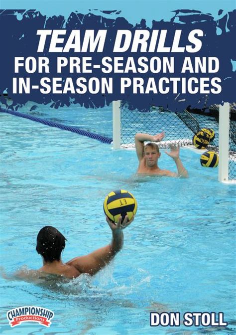 Coaching High School Water Polo: Team Drills for Pre-Season and In ...