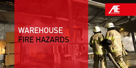 The Most Common Fire Risks at Warehouse Distribution Centers - AIE Fire ...