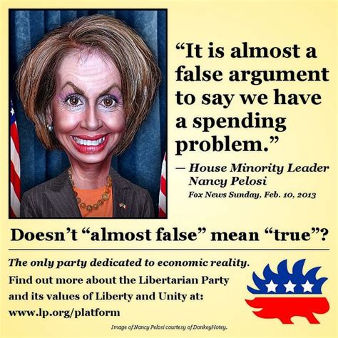 Nancy Pelosi, Stupid Quote | politics | Stupid quotes, Liberal ...