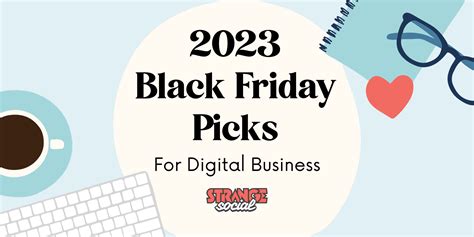 Black Friday Picks 2023 for Digital Marketing