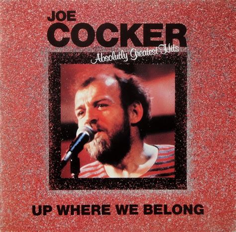 Joe Cocker - Up Where We Belong (Absolutely Greatest Hits) (1986, Vinyl ...