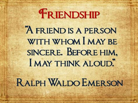 Friendship Quotes Ralph Waldo Emerson | Friendship quotes, Words of ...