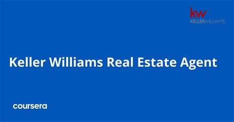 Keller Williams Real Estate Agent Professional Certificate | Coursera