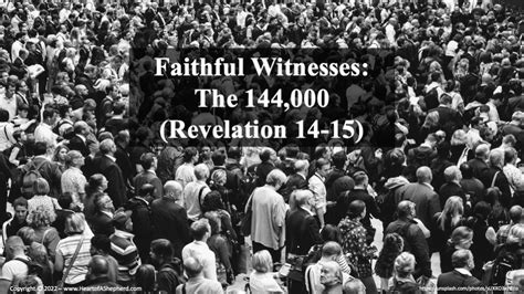 Faithful Witnesses: The 144,000 (Revelation 14; Revelation 15) - "From ...