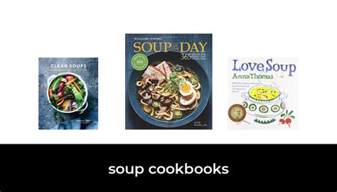 5 Best soup cookbooks 2022 - After 127 hours of research and testing.