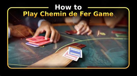 Chemin de Fer: Mastering the Game