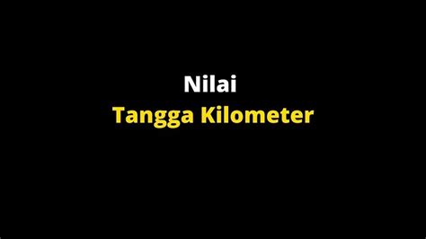 Menghitung Konversi Antar Satuan Panjang dengan Tangga Kilometer