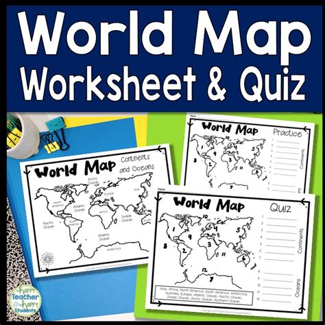 World Map: World Map Quiz (Test) and Map Worksheet | 7 Continents and 5 ...