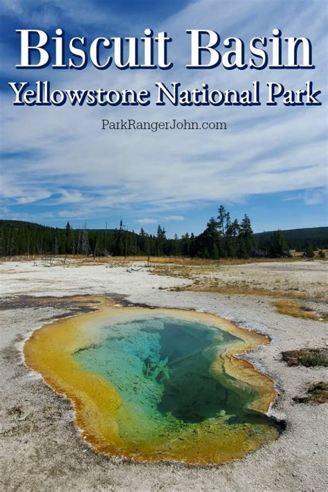 Biscuit Basin - Yellowstone National Park {Video} | Park Ranger John