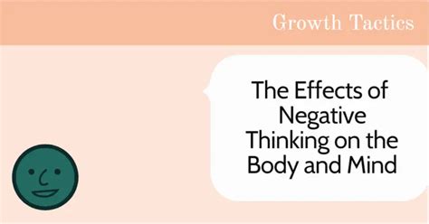 The Effects of Negative Thinking on the Body and Mind