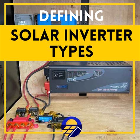 Defining Solar Inverter Types – Solar Paradise