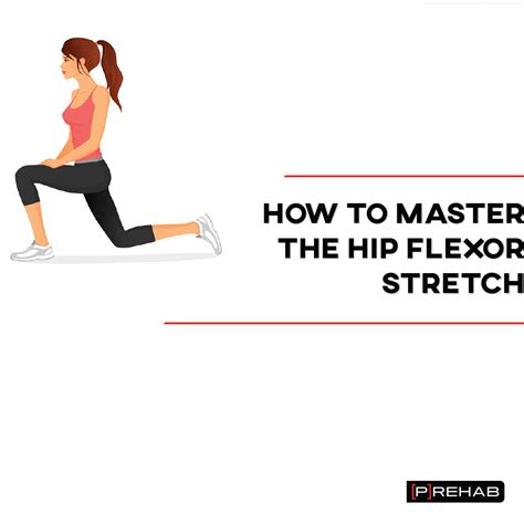 How To Master The Hip Flexor Stretch - The Prehab Guys