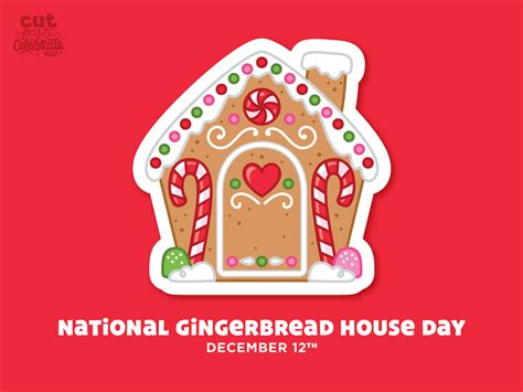 National Gingerbread House Day - December 12 by Curt R. Jensen on Dribbble