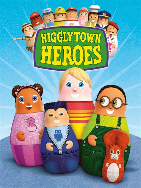 Higglytown Heroes TV Show: News, Videos, Full Episodes and More ...