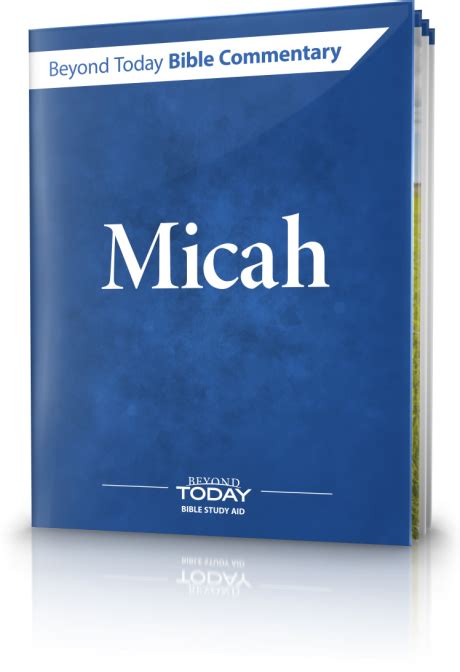 Bible Commentary: Micah 6-7 | United Church of God