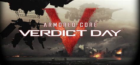 ARMORED CORE: VERDICT DAY Trailer and Screenshots - oprainfall