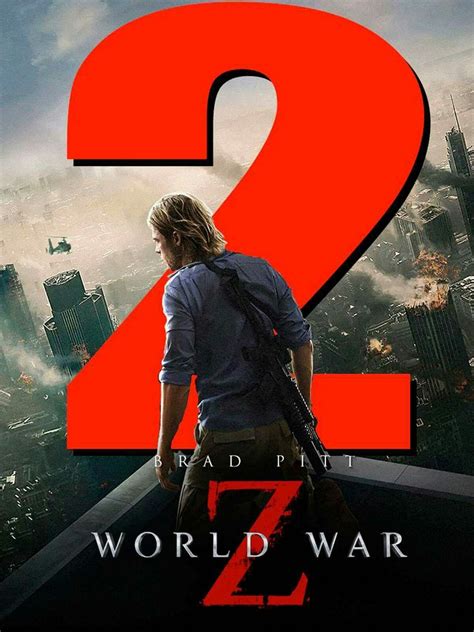 World War Z 2 movie poster #worldwarz #WWZ Fantastic Movie posters # ...